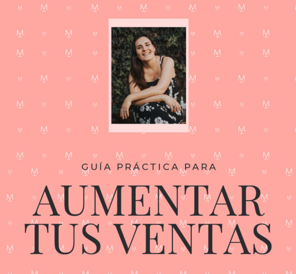 Ebook: Guía práctica para aumentar tus ventas